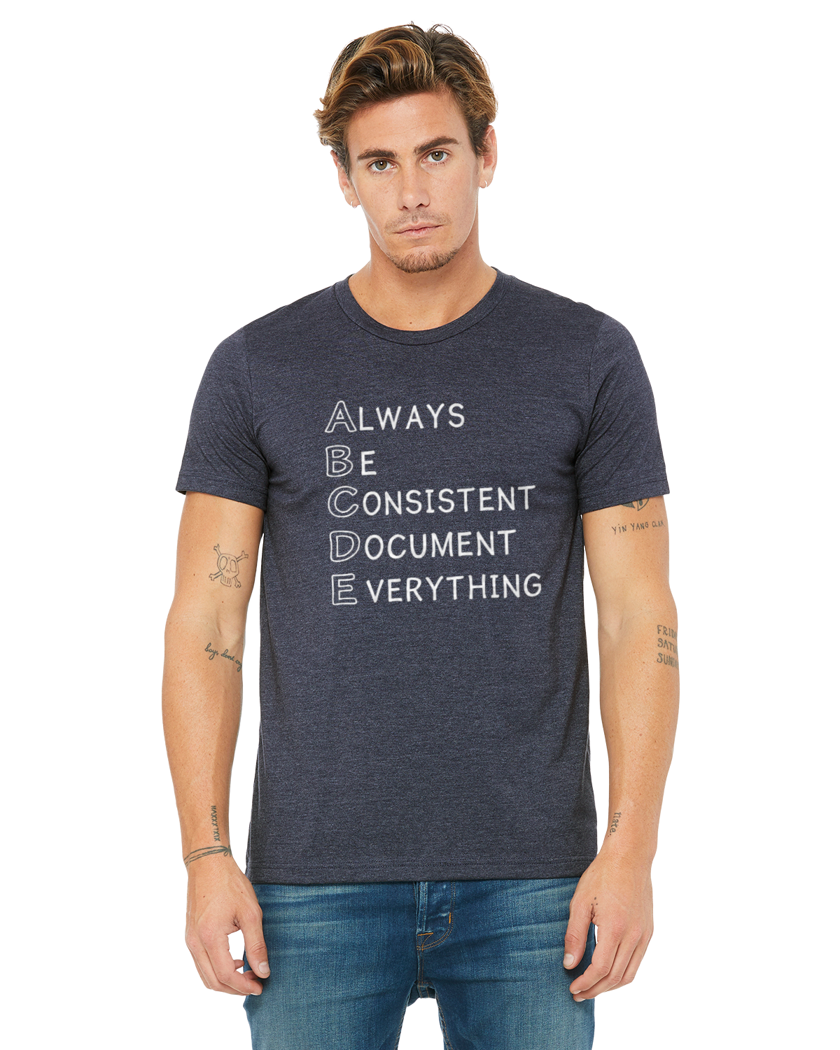 ABC's Of HR - Always Be Consistent Document Everything T-Shirt - Tee