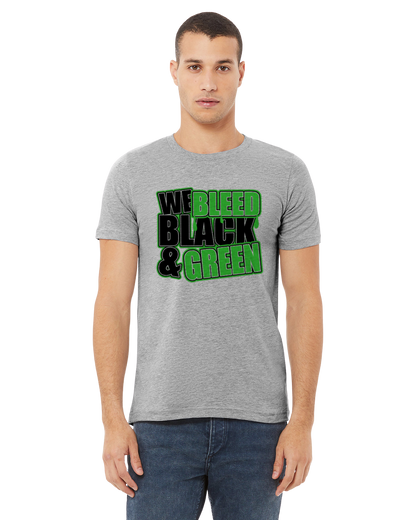 We Bleed Black And Green Shirt - School Pride T-Shirt - Team Colors - Spirit Wear - Athletic Colors - Black And Green School Spirit - Team Spirit