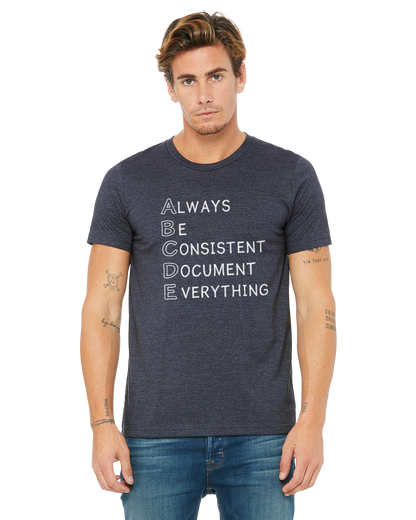 ABC's Of HR - Always Be Consistent Document Everything T-Shirt - Tee