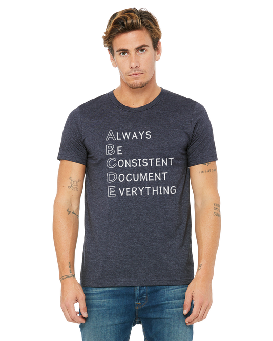 ABC's Of HR - Always Be Consistent Document Everything T-Shirt - Tee